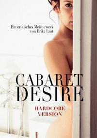 Trailer: Cabaret Desire